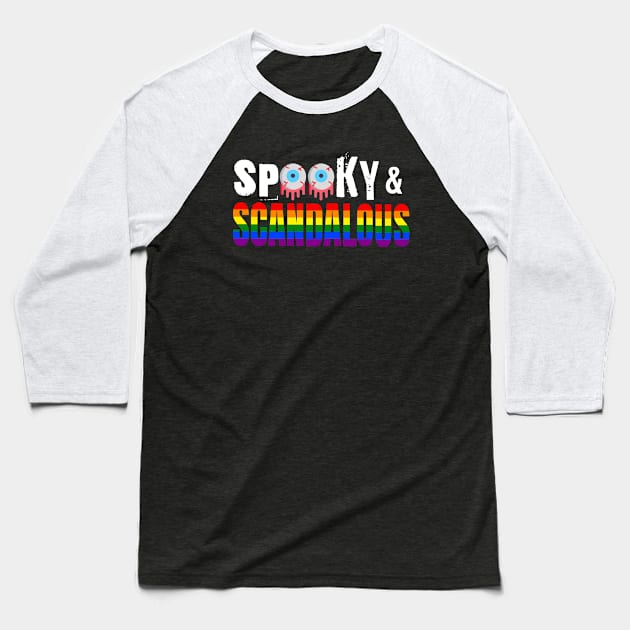 Spooky Scandalous Gay Halloween Baseball T-Shirt by Cosmic Dust Art